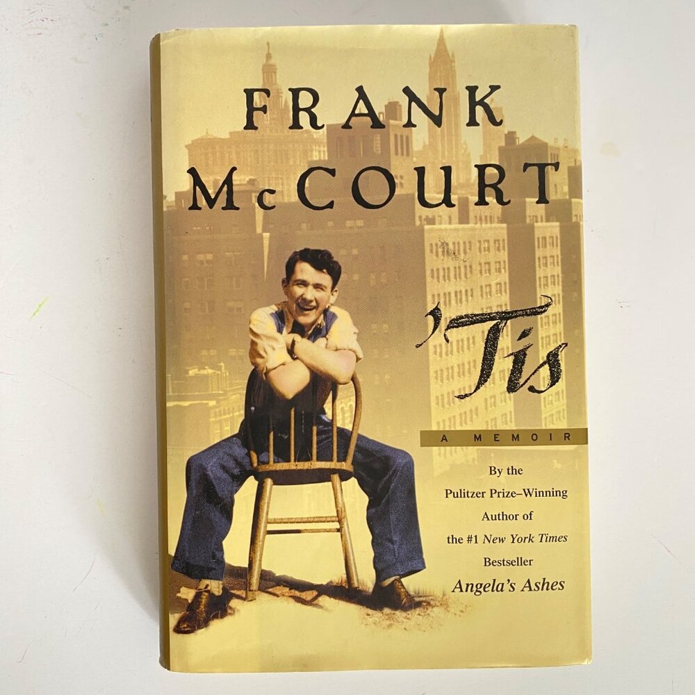 Frank McCourt Tis A Memoir of Life in America Hardcover Book 1999 Scribner